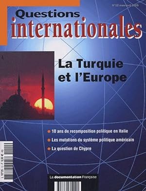 La Turquie Et L'europe Questions Internationales N° 12 Mars-Avril 2005