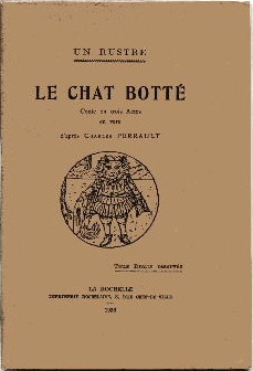 Le Chat Botté, conte en trois Actes en vers.