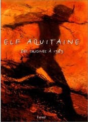 Elf Aquitaine des origines à 1989