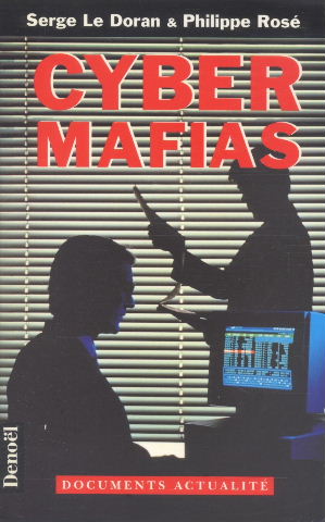 Cyber mafias