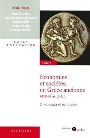 Économies et sociétés en Grèce ancienne (478-88 av. J.-C.).Oikonomia et économie