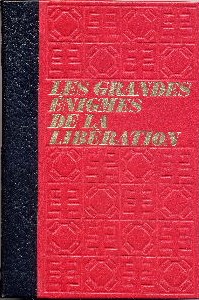 Les grandes énigmes de la Libération.Trois tomes.