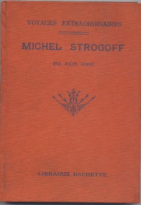 Michel Strogoff. 1e et 2e parties.Illustrations de J. Férat