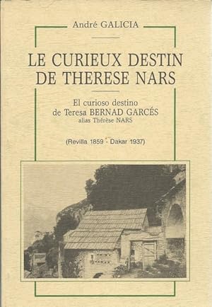 Le Curieux destin de Thérèse Nars. Revilla 1959, Dakar 1937