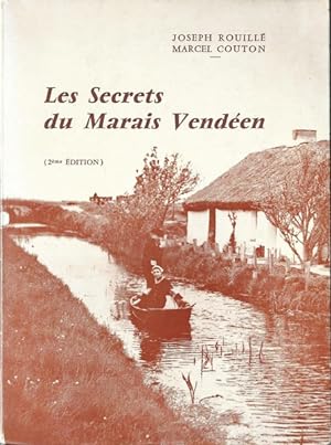 Les Secrets du Marais vendéen