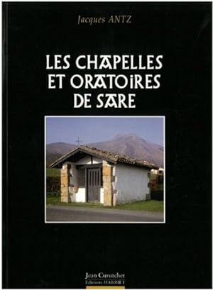 Les chapelles et oratoires de Sare