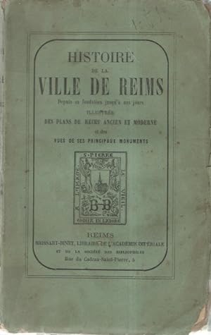 Histoire de la Ville de Reims depuis sa fondation jusqu'à nos jours