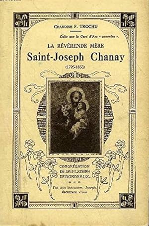 La Révérende Mère Saint Joseph Chanay (1795-1853)