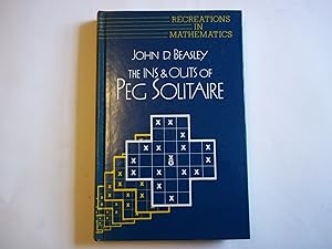 The Ins and Outs of Peg Solitaire (Recreations in Mathematics, 2)