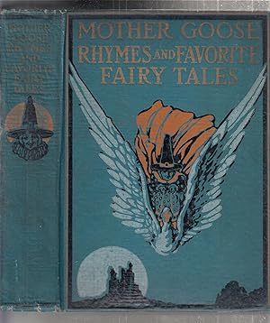 Mother Goose and Favorite Fairy Tales