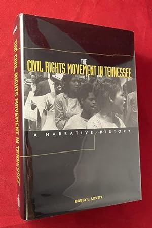 The Civil Rights Movement in Tennessee (SIGNED 1ST)