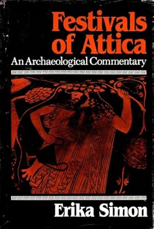 Festivals of Attica: An Archaeological Commentary