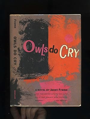OWLS DO CRY [First American edition - SIGNED by the author - Review Copy including original autho...