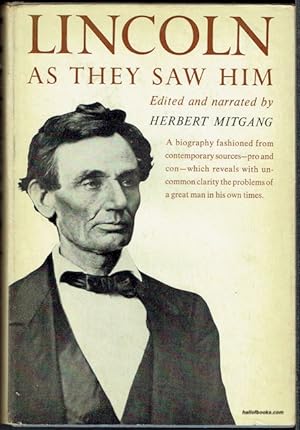 Lincoln As They Saw Him