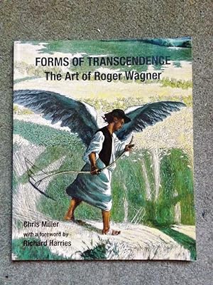 Forms of Transcendence: The Art of Roger Wagner