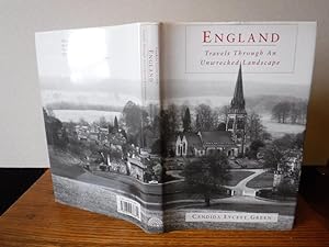 England: Travels Through an Unwrecked Landscape