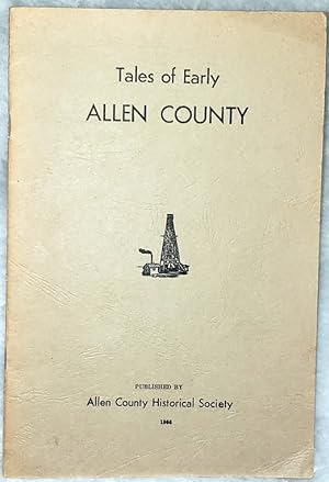 Tales of Early Allen County