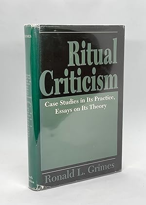 Ritual Criticism Case Studies in Its Practice, Essays on Its Theory (Studies in Comparative Relig...