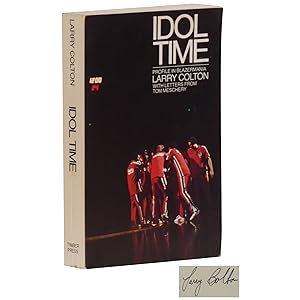 Idol Time: Profile in Blazermania [Hardcover]