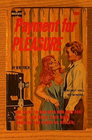 Payment for Pleasure