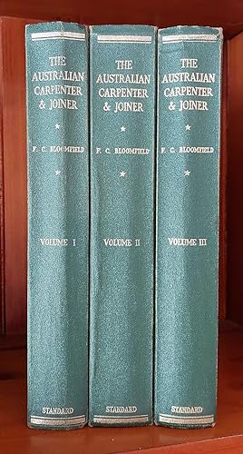 THE AUSTRALIAN CARPENTER & JOINER In 3 Volumes