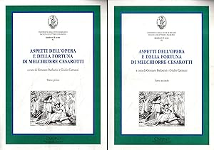 Aspetti dell'opera e della fortuna di Melchiorre Cesarotti (2 tomi)