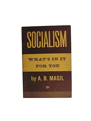 Socialism What's In It For You