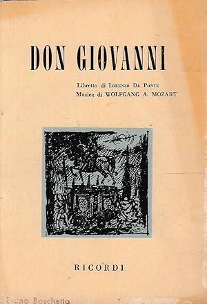 Don Giovanni. Dramma giocoso in due atti