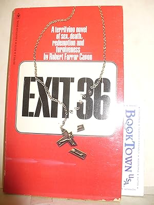 Exit 36 : A Fictional Chronicle