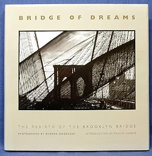 Bridge of Dreams: the Rebirth of the Brooklyn Bridge