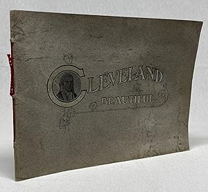 [CLEVELAND] [VIEWBOOKS] Cleveland Beautiful [cover title]