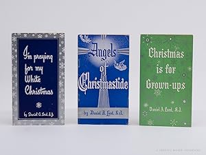 Three Christmas Pamphlets by Daniel A. Lord; I'm Praying for my White Christmas; Angels of Christ...
