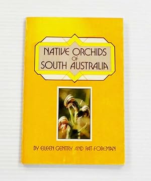 Native Orchids of South Australia