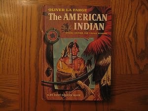 The American Indian (Special Edition for Young Readers - A De Luxe Golden Book)