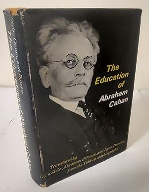 The Education of Abraham Cahan; Bleter Fun Mein Leben, Vols. I & II