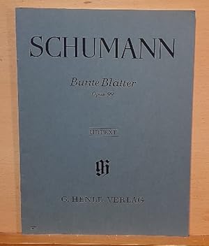 Bunte Blätter Opus 99 - Urtext (nach der Originalausgabe hg. v. Wolfgang Boetticher, Fingersatz W...