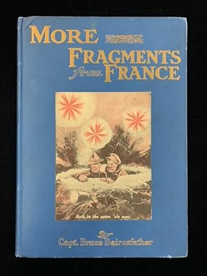 More Fragments from France Parts V-VIII (5-8): Includes "The Bystander's" Fragments from France V...