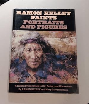 Ramon Kelley Paints Portraits and Figures SIGNED