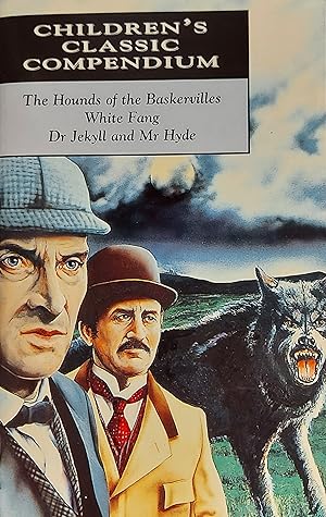 The Hounds of the Baskervilles (Children's Classic Compendium)