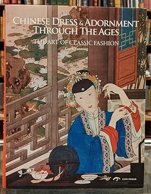 Chinese Dress & Adornment Through the Ages