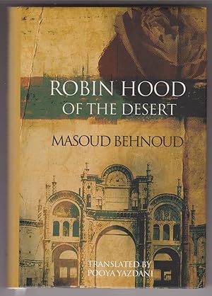 Robin Hood of the Desert.