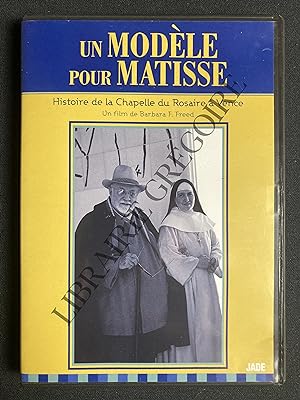 UN MODELE POUR MATISSE HISTOIRE DE LA CHAPELLE DU ROSAIRE A VENCE-DVD