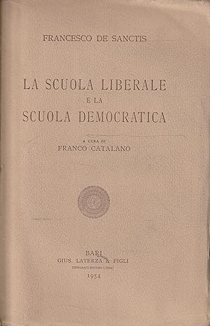 La scuola liberale e la scuola democratica