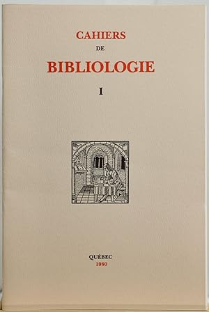 Cahiers de bibliologie I