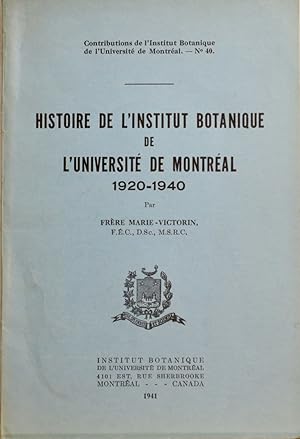 Histoire de l'Institut botanique de l'Université de Montréal 1920-1940