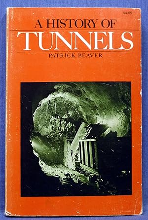 A History Of Tunnels