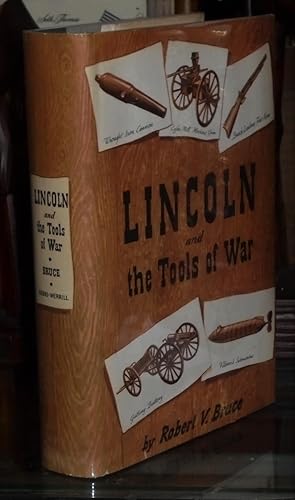 Lincoln and the Tools of War (Ordnance Edition)