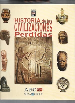 HISTORIA DE LAS CIVILIZACIONES PERDIDAS