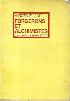 Forgerons et alchimistes