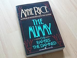 The Mummy or Ramses the damned. A novel.